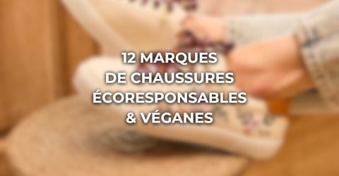 12 marques de baskets & chaussures véganes et écoresponsables